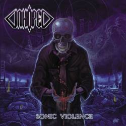 Unhoped : Sonic Violence
